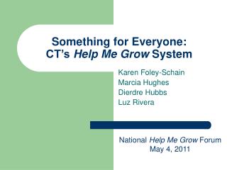 Something for Everyone: CT’s Help Me Grow System