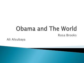 Obama and The World