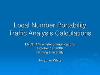 Local Number Portability Traffic Analysis Calculations