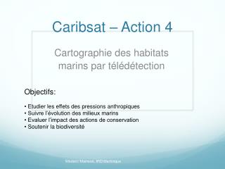 Caribsat – Action 4