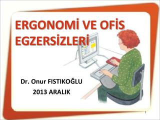 Dr. Onur FISTIKOĞLU 2013 ARALIK