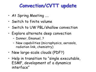 Convection/CVTT update