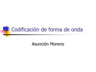 Codificación de forma de onda