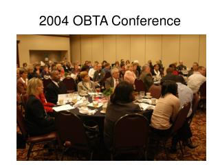 2004 OBTA Conference