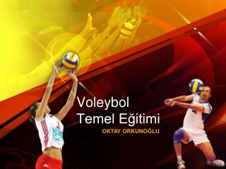 Voleybol Temel Eğitimi