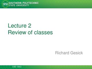 Lecture 2 Review of classes