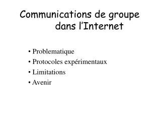 Communications de groupe dans l’Internet