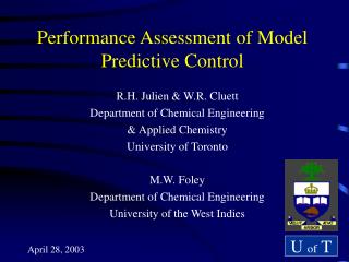 Performance Assessment of Model Predictive Control