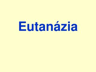 Eutanázia