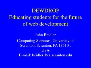 DEWDROP Educating students for the future of web development