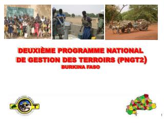 DEUXIÈME PROGRAMME NATIONAL DE GESTION DES TERROIRS (PNGT2 ) BURKINA FASO