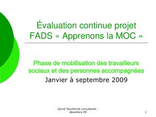Évaluation continue projet FADS « Apprenons la MOC »