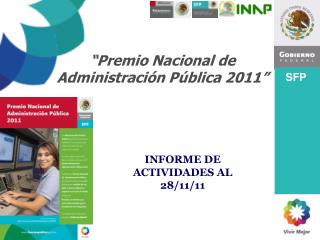 “Premio Nacional de Administración Pública 2011”