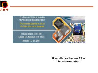 Horacídio Leal Barbosa Filho Diretor-executivo