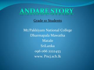 Grade 10 Students Mt/Pakkiyam National College Dharmapala Mawatha Matale SriLanka 096 066 2222453