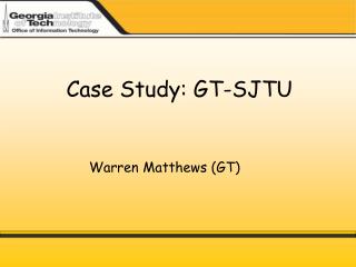 Case Study: GT-SJTU