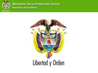 Marco Normativo Política Pública de la Salud de los Trabajadores Concepto de Protección Social