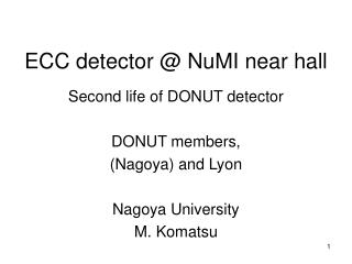 ECC detector @ NuMI near hall