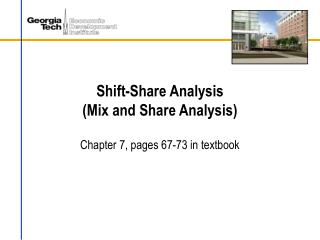 Shift-Share Analysis (Mix and Share Analysis)