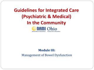 Guidelines for Integrated Care (Psychiatric &amp; Medical) In the Community