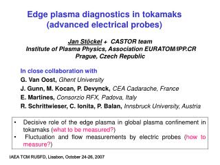 Edge plasma diagnostics in t okamaks (advanced electrical probes)