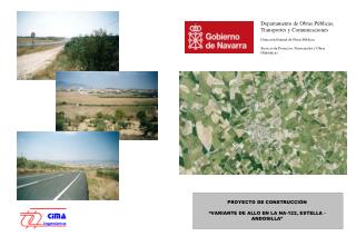 PROYECTO DE CONSTRUCCIÓN “ VARIANTE DE ALLO EN LA NA-122, ESTELLA - ANDOSILLA ”