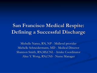 San Francisco Medical Respite: Defining a Successful Discharge