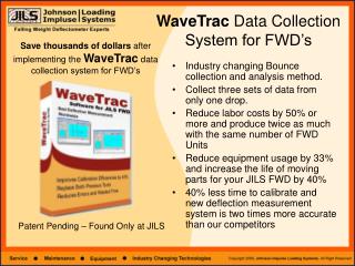 WaveTrac Data Collection System for FWD’s