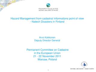 Hazard Management from cadastral informations point of view Natech Disasters in Finland