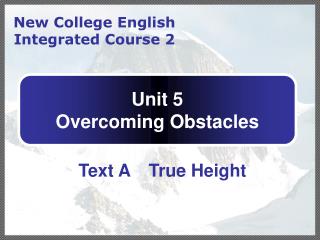 Unit 5 Overcoming Obstacles