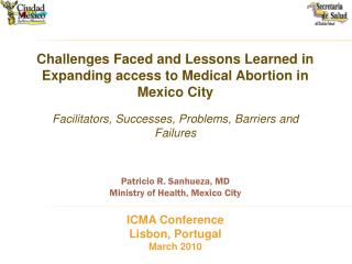 Challenges Faced and Lessons Learned in Expanding access to Medical Abortion in Mexico City