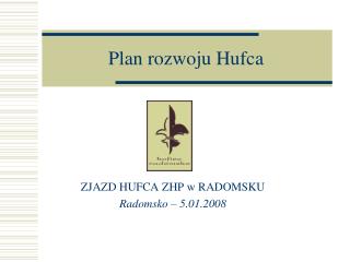 Plan rozwoju Hufca