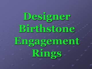 Designer Engagement Rings