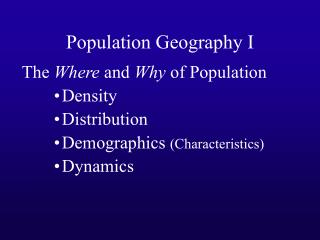 Population Geography I