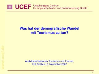 Ausbilderarbeitskreis Tourismus und Freizeit, IHK Cottbus, 8. November 2007