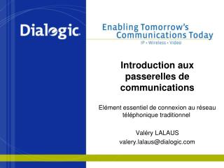 Introduction aux passerelles de communications