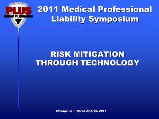 RISK MITIGATION THROUGH TECHNOLOGY