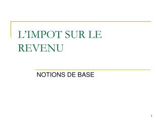 L’IMPOT SUR LE REVENU