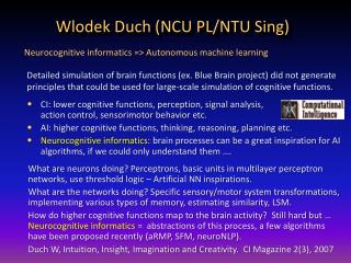 Wlodek Duch (NCU PL/NTU Sing)