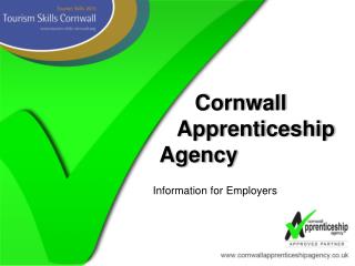 Cornwall 		 Apprenticeship 		Agency