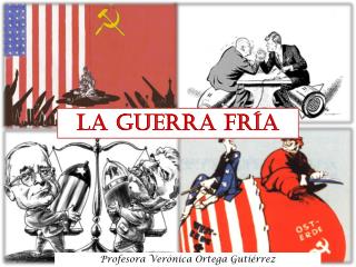 LA GUERRA FRÍA