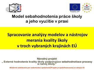 Model  sebahodnotenia práce školy a jeho využitie v praxi