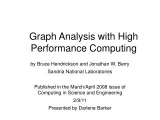 Graph Analysis with High Performance Computing