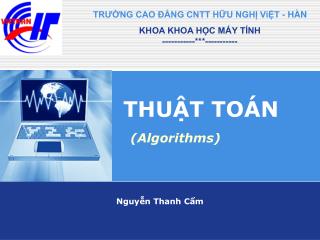 THUẬT TOÁN (Algorithms)