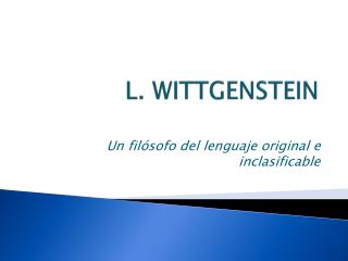 L. WITTGENSTEIN