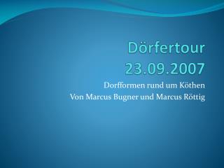 Dörfertour 23.09.2007