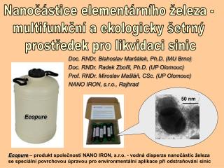 Nanočástice elementárního železa - multifunkční a ekologicky šetrný