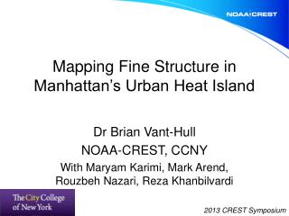 Mapping Fine Structure in Manhattan’s Urban Heat Island