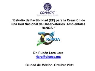 Dr. Rubén Lara Lara rlara@cicese.mx