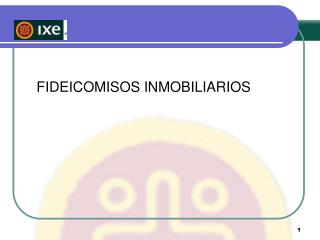 FIDEICOMISOS INMOBILIARIOS